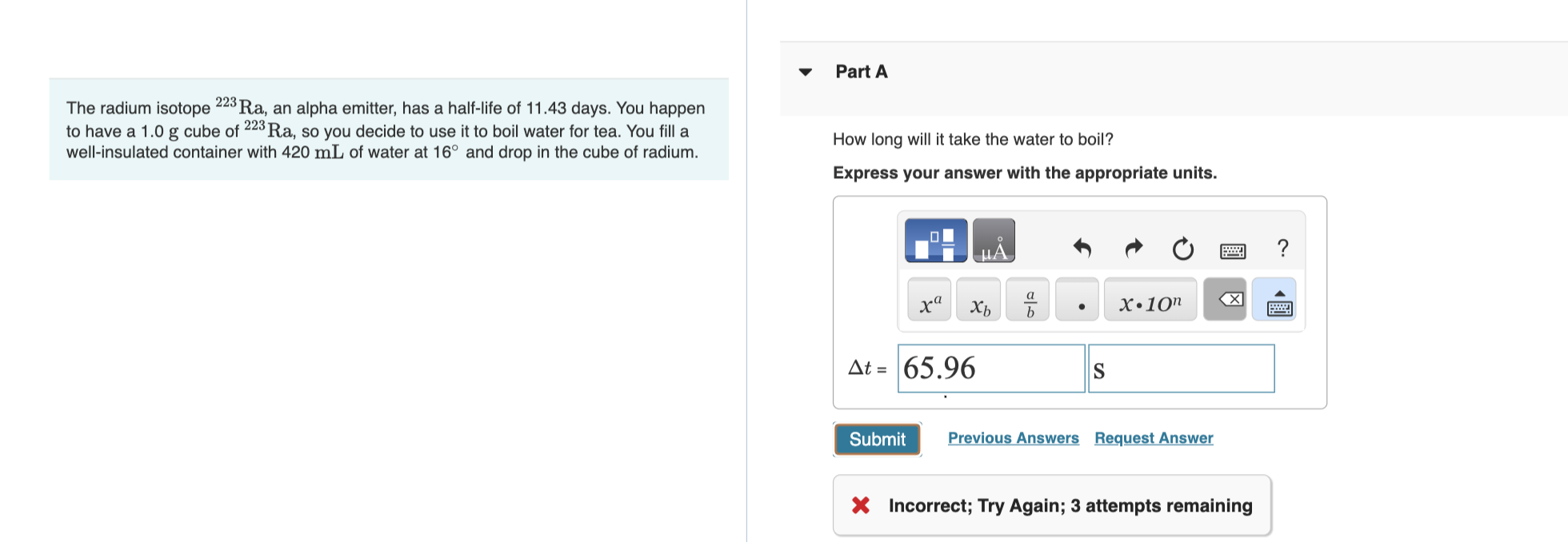 Solved The Radium Isotope 223Ra An Alpha Emitter Has A Chegg Com   PhpwIARkb