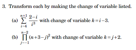 Solved 3. Transform each by making the change of variable | Chegg.com