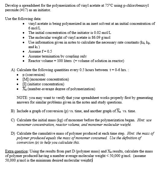 Develop A Spreadsheet For The Polymerization Of Vi Chegg Com