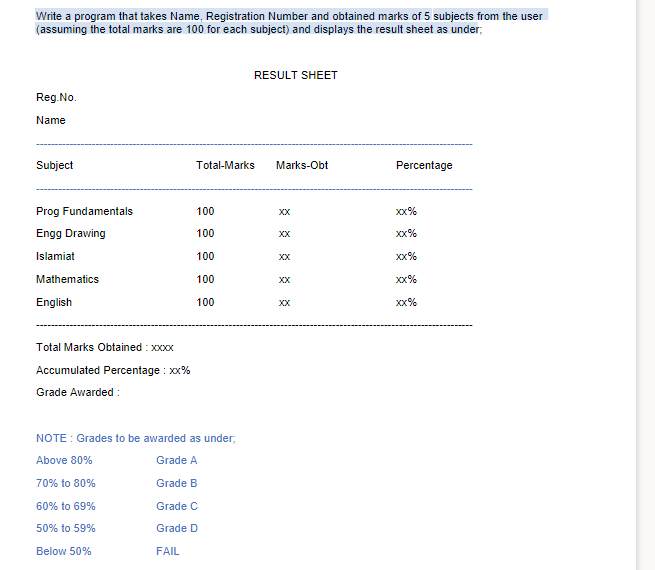 Solved Write a program that takes Name, Registration Number | Chegg.com