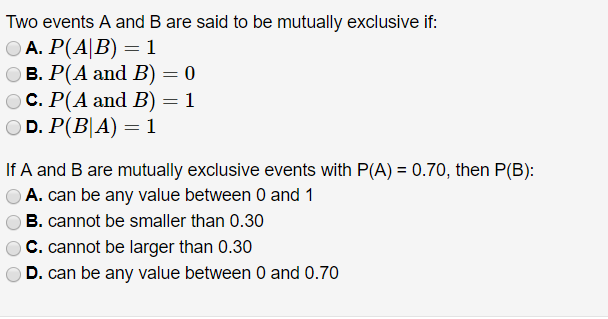 Solved Two Events A And B Are Said To Be Mutually Exclusive 