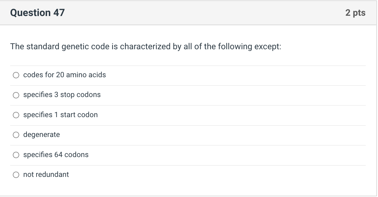Solved The standard genetic code is characterized by all of | Chegg.com