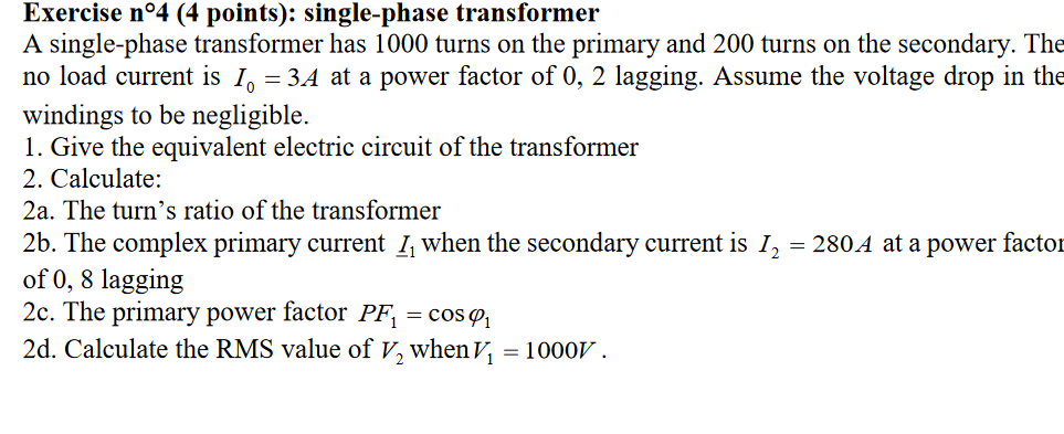 Solved Exercise n°4 (4 points): single-phase transformer A | Chegg.com