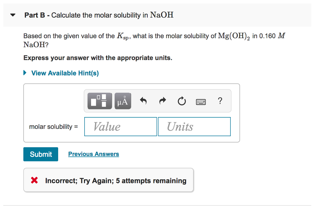 Solved Part A - Calculate the molar solubility in water | Chegg.com