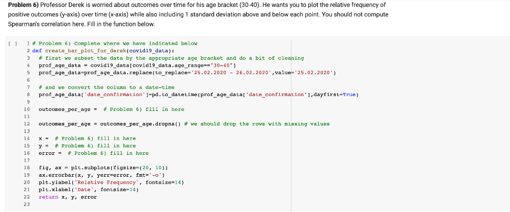 Problem 6) Professor Derek is worried about outcomes | Chegg.com
