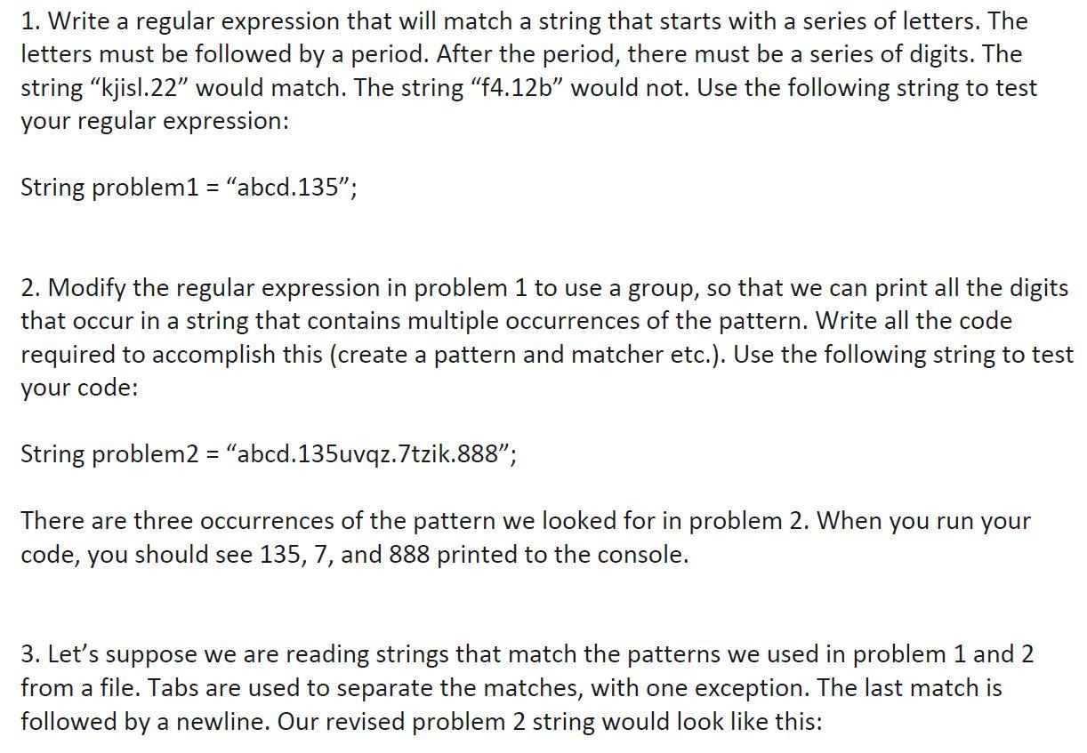 Solved String problem3 = "abcd.135\tuvqz.7\ttzik.888\n"; | Chegg.com