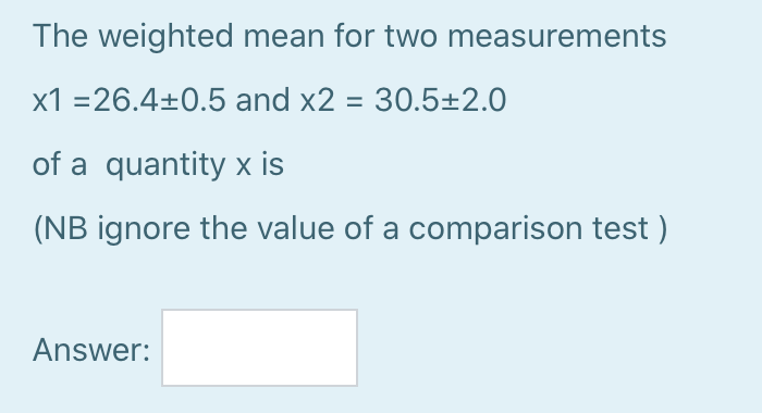 Solved A quantity is measured by two different methods and | Chegg.com