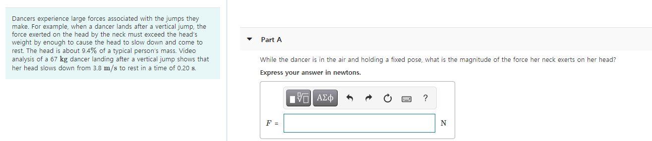 Solved Dancers experience large forces associated with the | Chegg.com