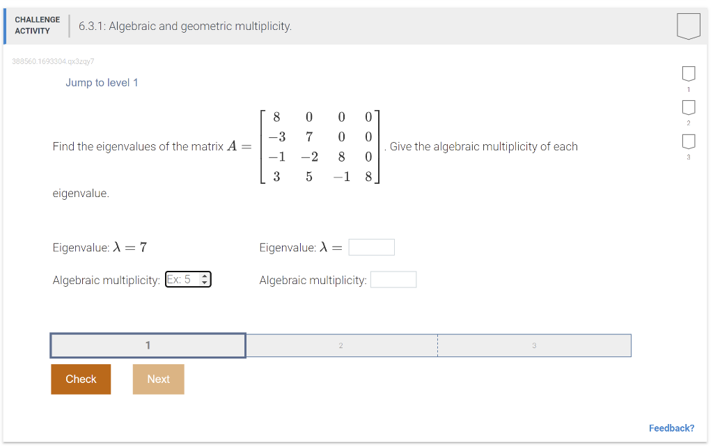 Solved CHALLENGE ACTIVITY 6.3.1: Algebraic and geometric | Chegg.com