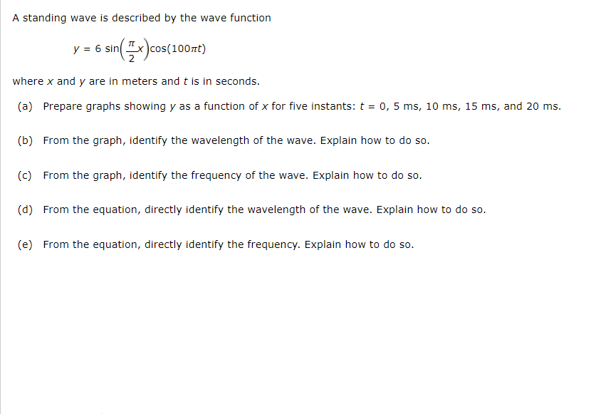 Solved A standing wave is described by the wave function y = | Chegg.com