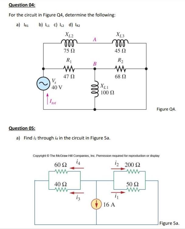 Solved Question 04: For the circuit in Figure Q4, determine | Chegg.com