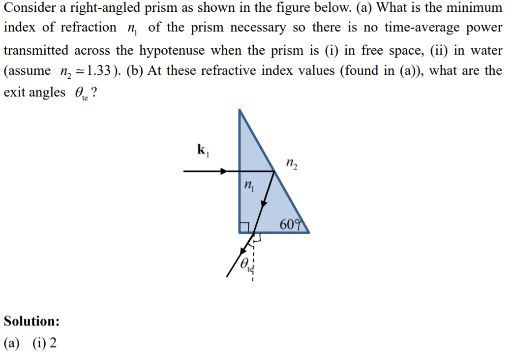 Solved Consider a rightangled prism as shown in the figure
