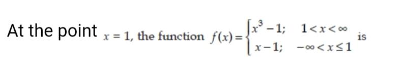 Solved At the point x = 1, the function f(x) = 1x9-1; 1 | Chegg.com