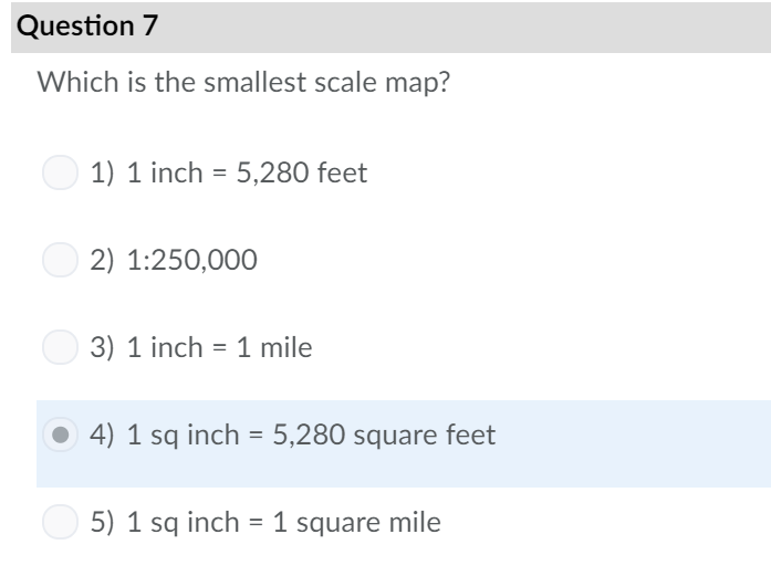 Solved Question Which is the smallest scale map? 1) 1 inch- | Chegg.com