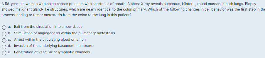 Solved A 58-year-old woman with colon cancer presents with | Chegg.com