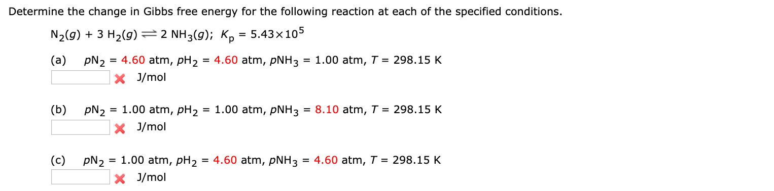 Solved Determine the change in Gibbs free energy for the | Chegg.com
