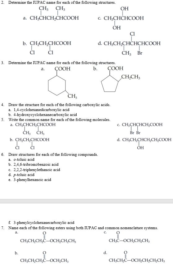 Solved 2. Determine the IUPAC name for each of the following | Chegg.com