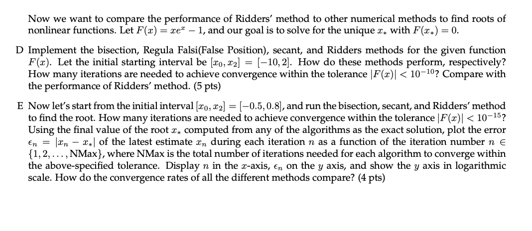 Fix) Fo Figure 2: Ridder's Method Problem 4 (20 pts): | Chegg.com