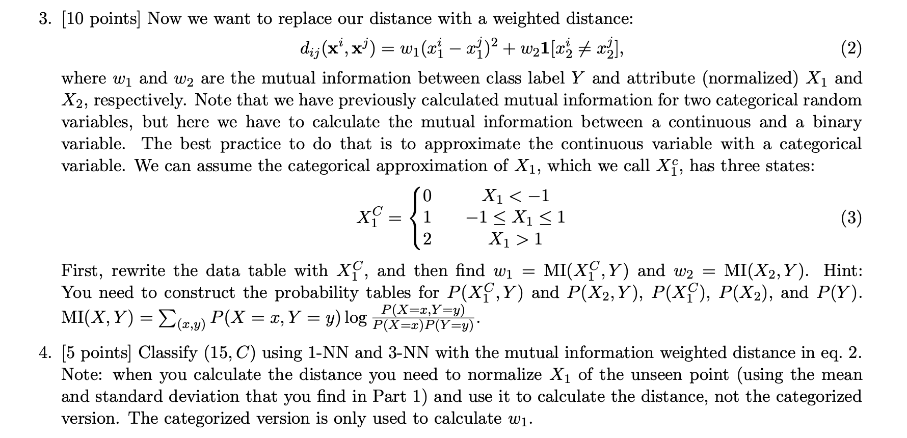 Solved The Following Dataset Is Given, And You Are Asked To | Chegg.com