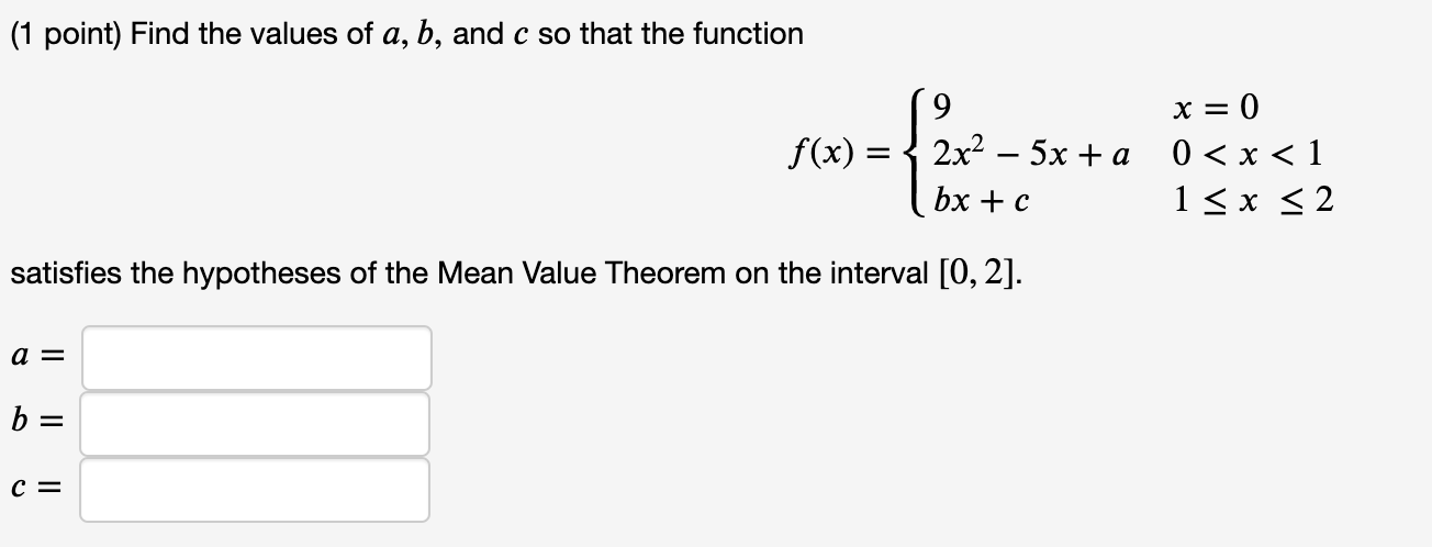 Solved (1 Point) Find The Values Of A, B, And C So That The | Chegg.com