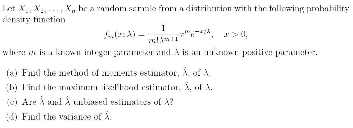 Solved Let X1, X2,... , Xn be a random sample from a | Chegg.com