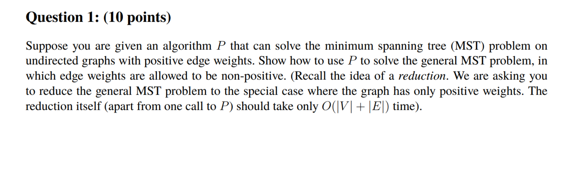 Solved Question 1: (10 Points) Suppose You Are Given An | Chegg.com