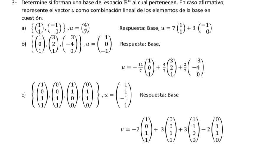 Solved 3. Determine si forman una base del espacio R