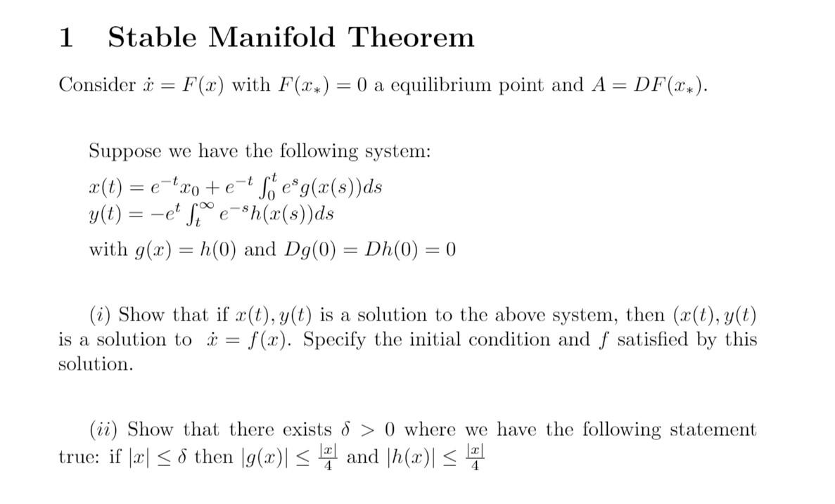 1 Stable Manifold Theorem Consider i = F(x) with | Chegg.com