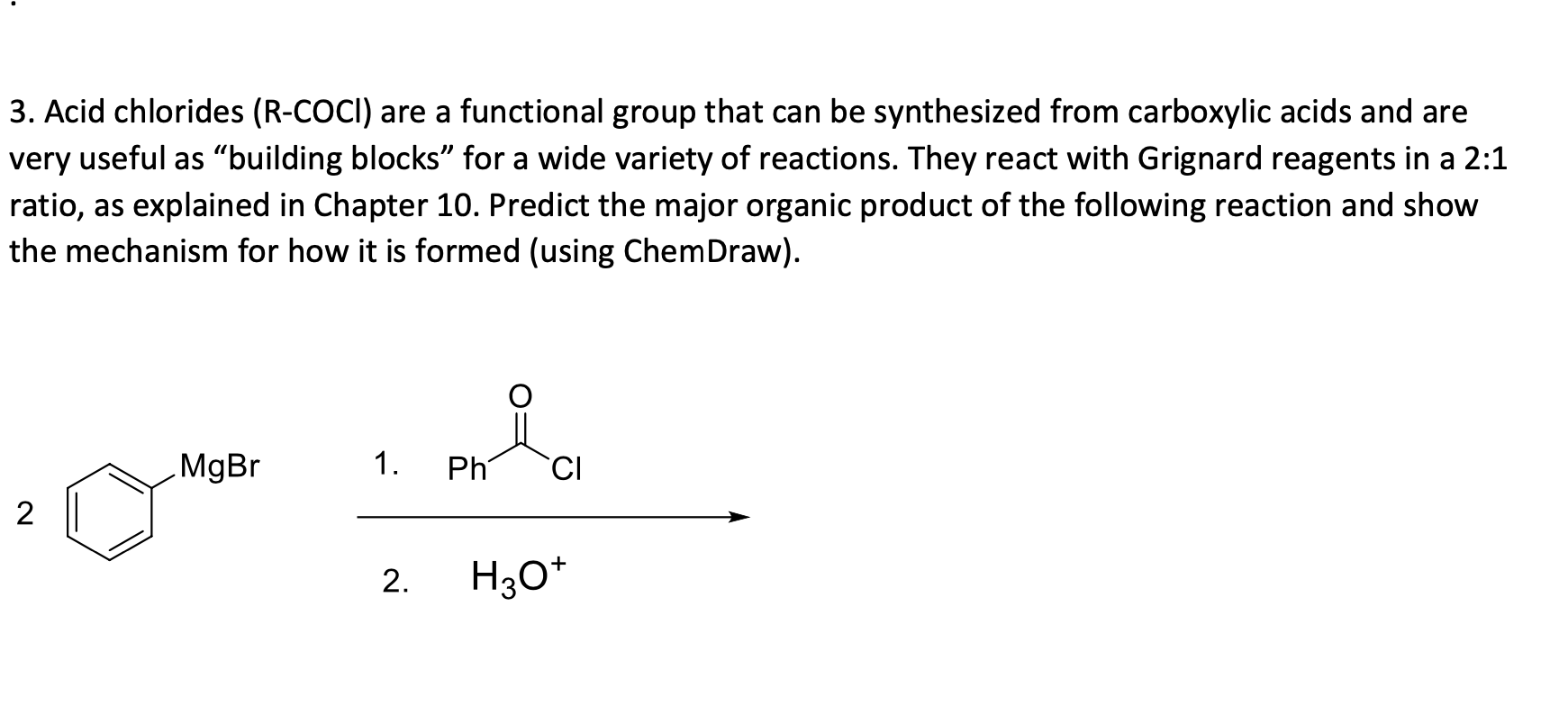 Solved Acid chlorides (R‐COCl) are a functional group that | Chegg.com