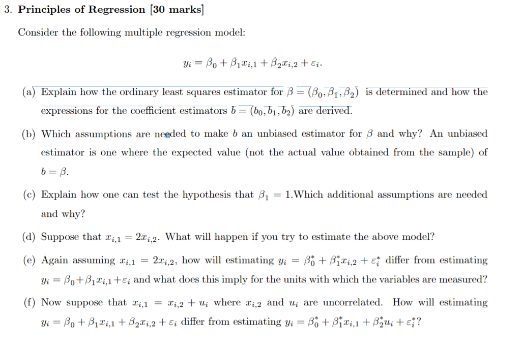 Solved 3. Principles of Regression (30 marks] Consider the | Chegg.com