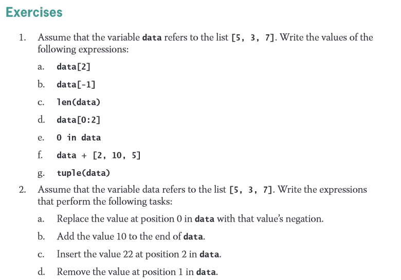 Solved Exercises Assume that the variable data refers to the | Chegg.com