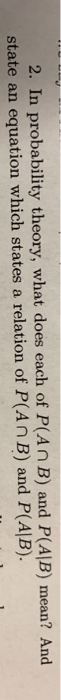 solved-2-in-probability-theory-what-does-each-of-p-an-b-chegg