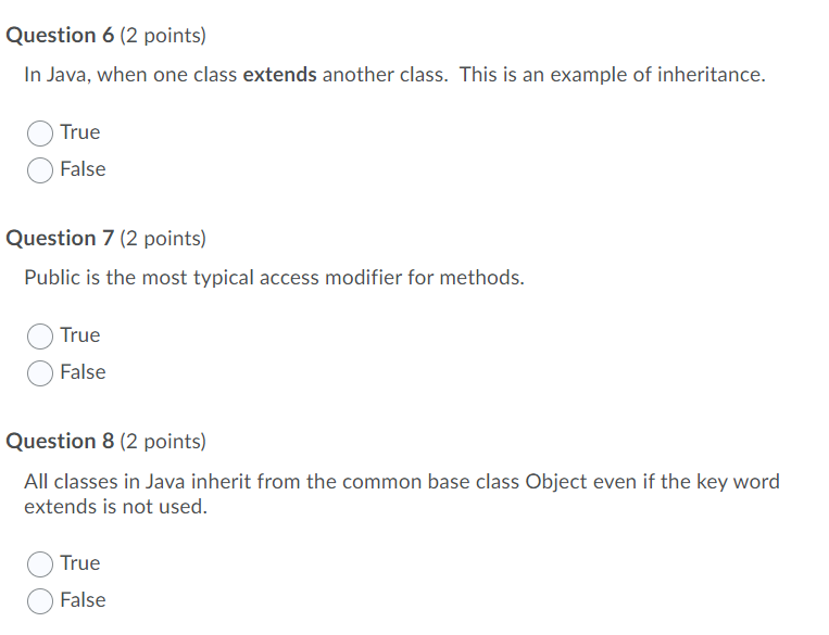 Solved Question 6 (2 points) In Java, when one class extends