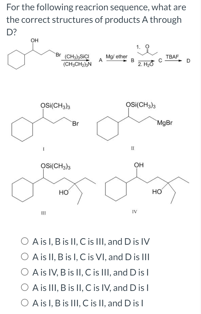 Solved What Is The Likely Product Of The Reaction Sequence 