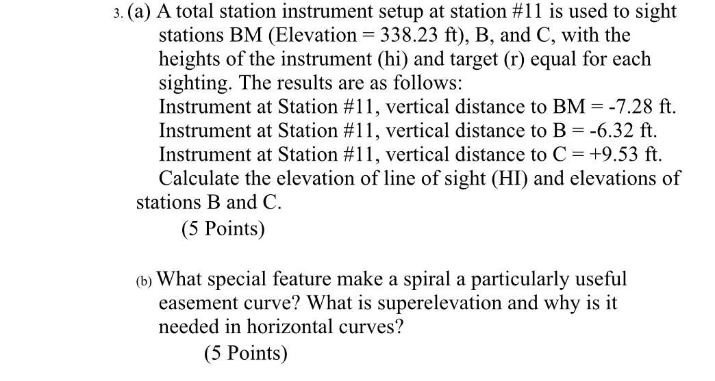 Solved 3 = 3. (a) A total station instrument setup at | Chegg.com