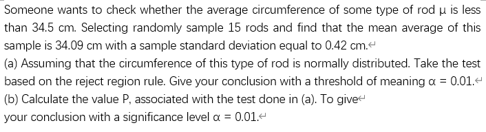 Solved Someone wants to check whether the average | Chegg.com
