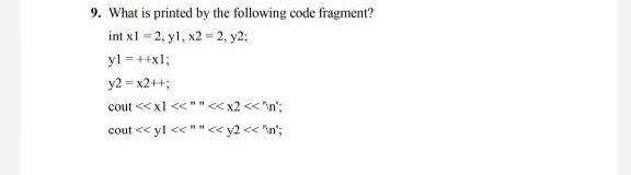 Solved 9. What is printed by the following code fragment? | Chegg.com