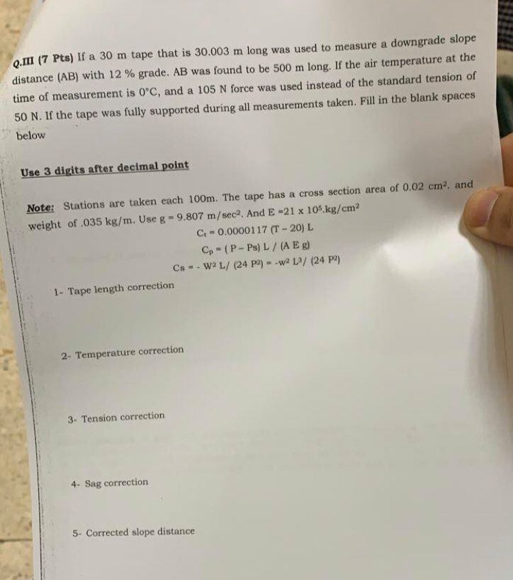 Solved Q Iii 7 Pts If A 30 M Tape That Is 30 003 M Long Chegg Com