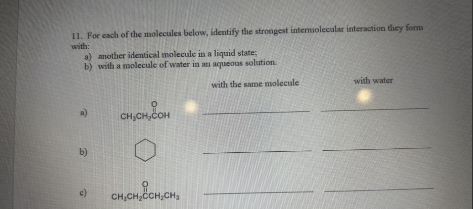 Solved 11. For each of the molecules below, identify the | Chegg.com