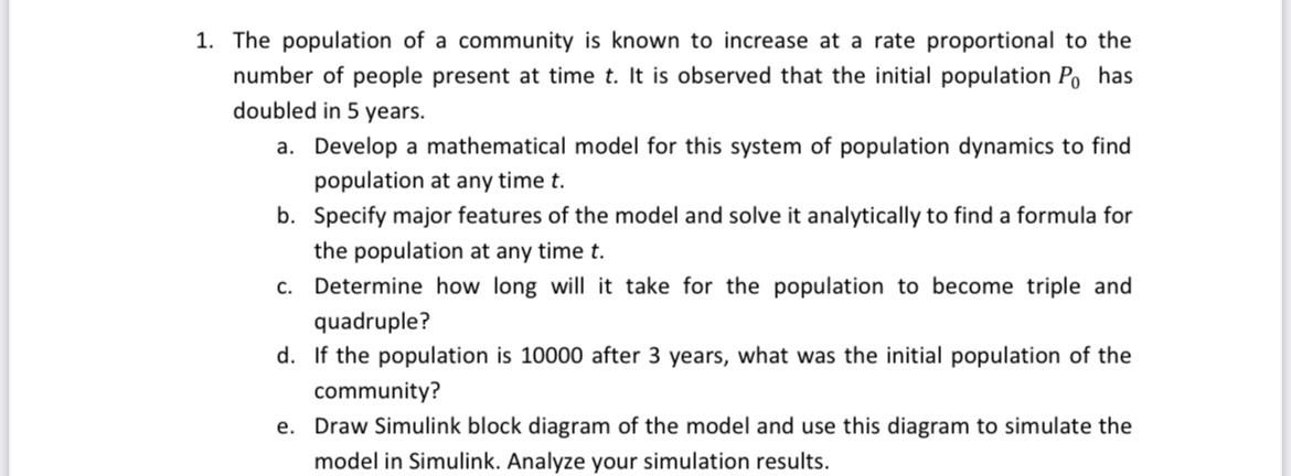 Solved 1. The population of a community is known to increase | Chegg.com