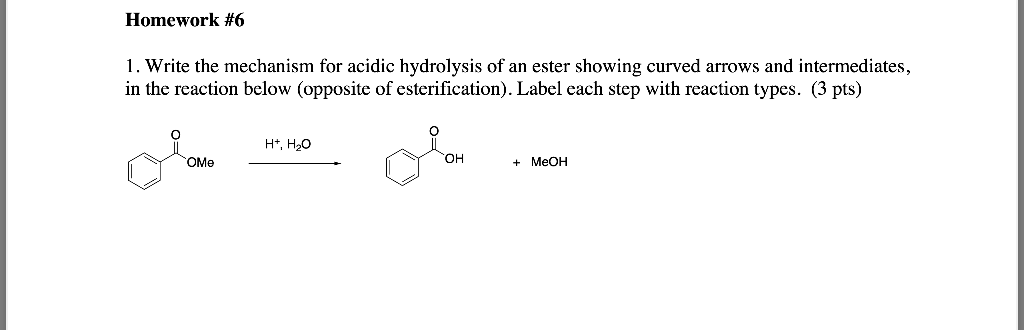 Solved Homework #6 1. Write the mechanism for acidic | Chegg.com