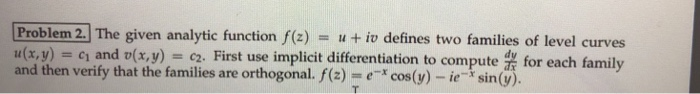 Solved Problem 2 The Given Analytic Function Fzuiv 5313