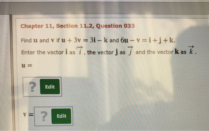 Solved Chapter 11, Section 11.2, Question 033 Find u and v | Chegg.com