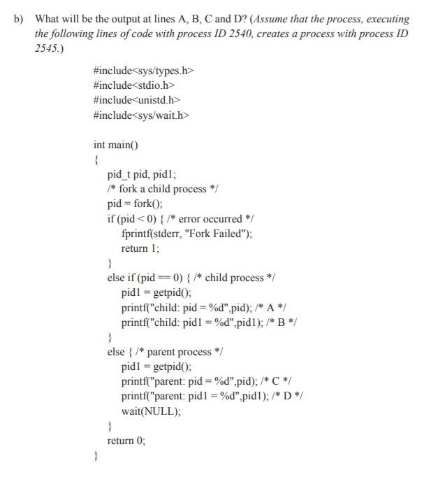 Solved B) What Will Be The Output At Lines A, B, C And D? | Chegg.com