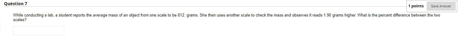 Solved Question 3 1 points Save Answer While conducting a | Chegg.com