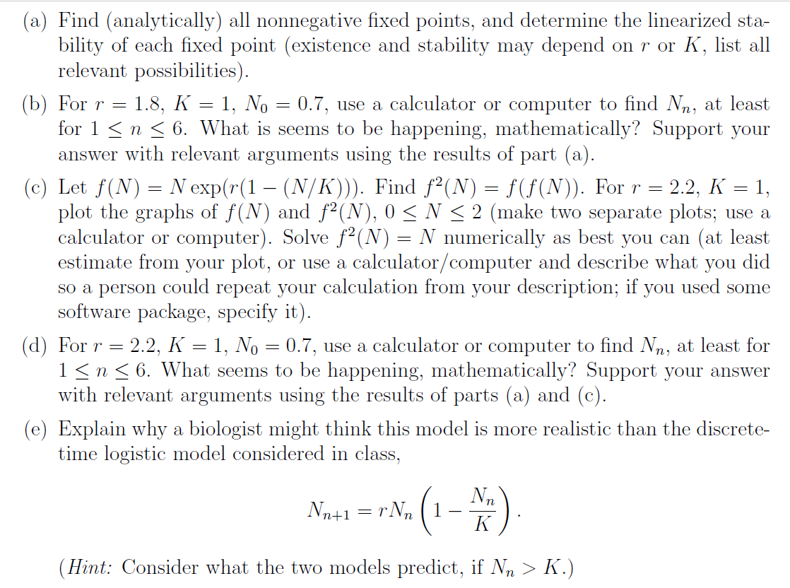 4. Consider the discrete-time population model Nnt1 = | Chegg.com