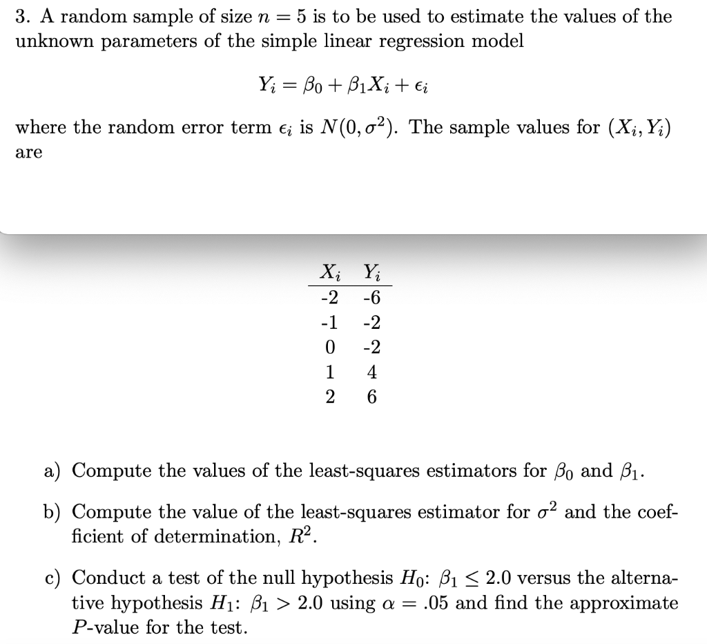 Solved 3. A random sample of size n = 5 is to be used to | Chegg.com
