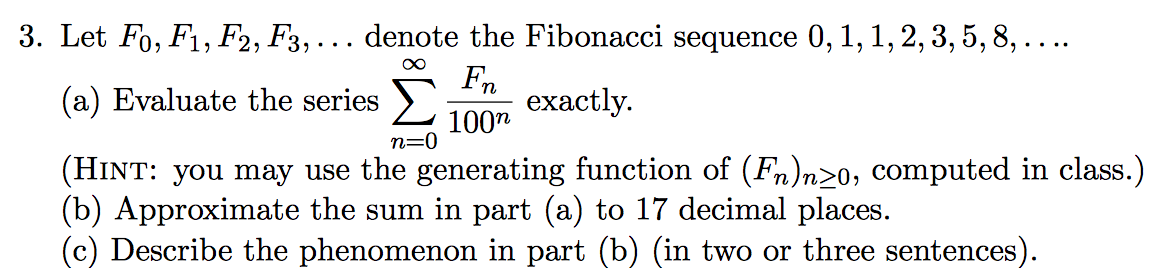 Solved ~ 3. Let Fo, F1, F2, F3, ... denote the Fibonacci | Chegg.com