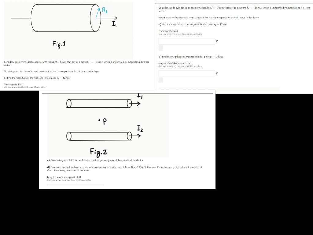 Solved Consider a solid cylinderical conductor with radius | Chegg.com