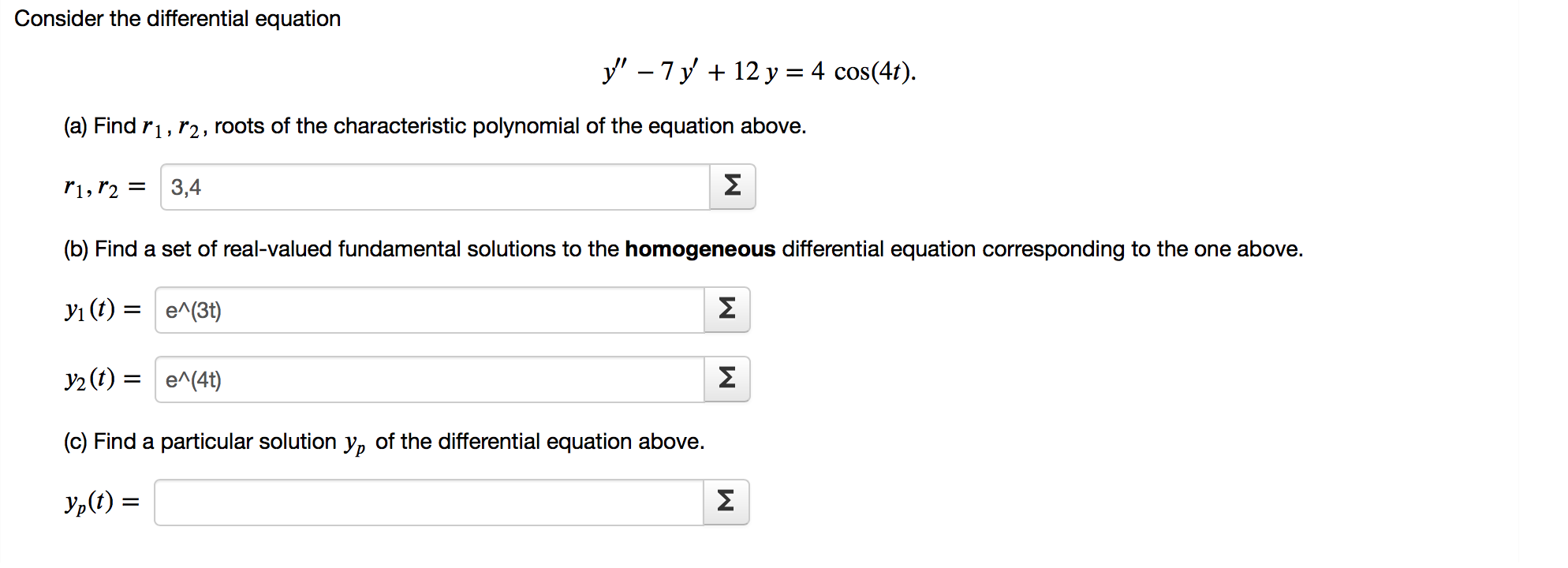 Solved Consider the differential equation 1'' – 7y + 12 y = | Chegg.com